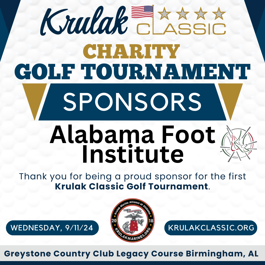 Thank You, Alabama Foot Institute, for Your Support of the Krulak Classic Charity Golf Tournament!